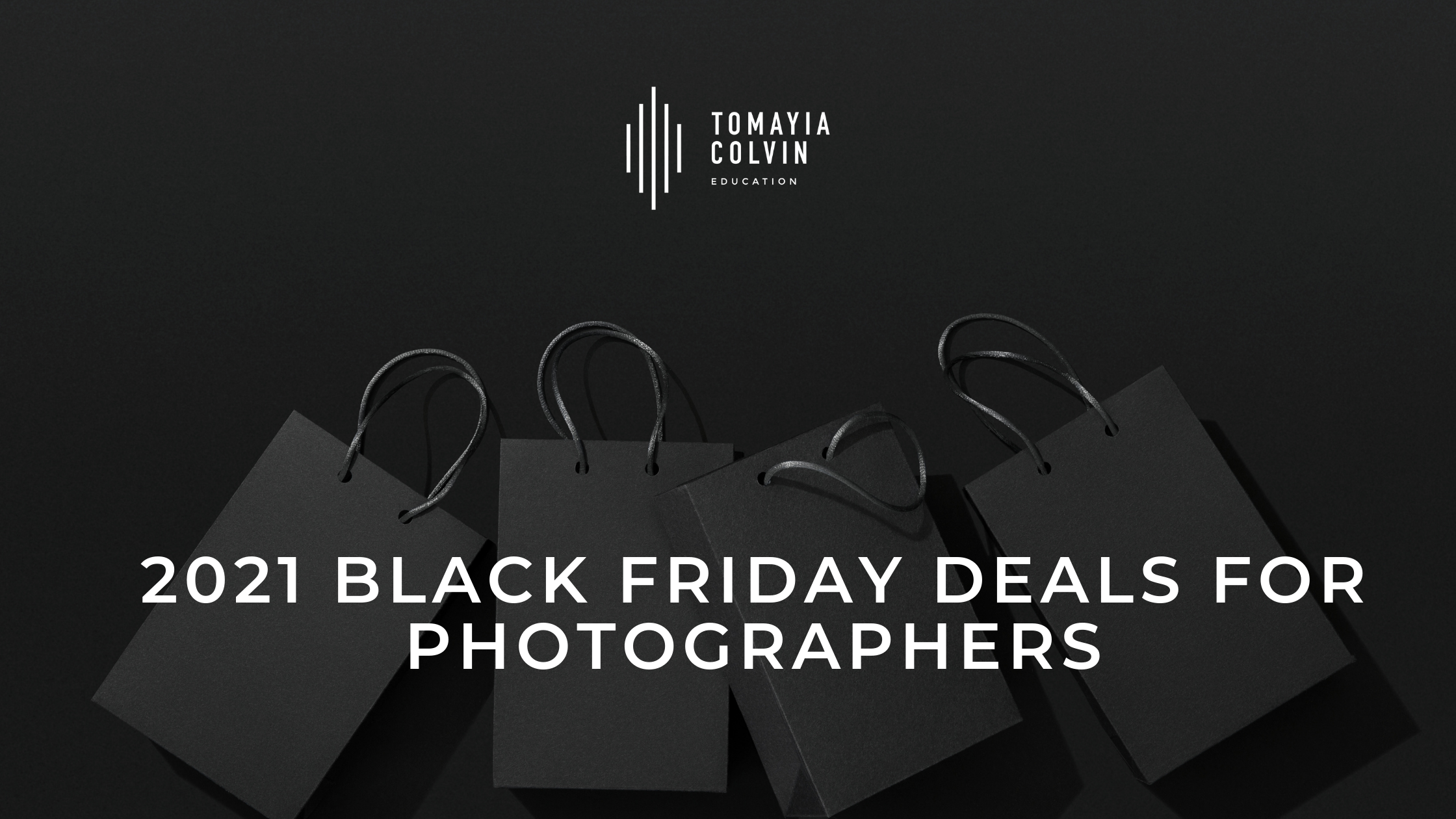 Black Friday & Cyber Monday Deals - Tomayia Colvin: Houston Senior &  Personal Brand Photographer